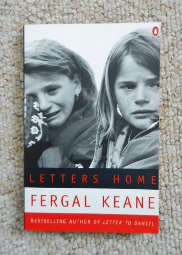 Letters Home by Fergal Keane.